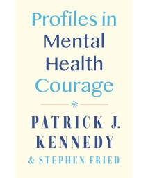Profiles In Mental Health Courage