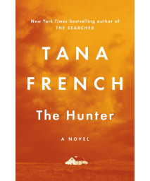 The Hunter: A Novel