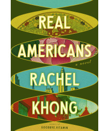 Real Americans: A Novel