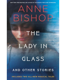 The Lady In Glass And Other Stories
