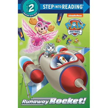Runaway Rocket! (Paw Patrol) (Step Into Reading)