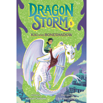 Dragon Storm 5: Kai And Boneshadow
