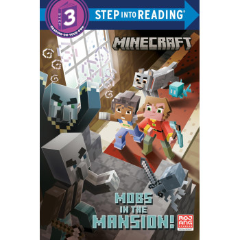 Mobs In The Mansion! (Minecraft) (Step Into Reading)