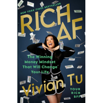 Rich Af: The Winning Money Mindset That Will Change Your Life