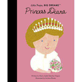 Princess Diana (Little People, Big Dreams, 98)