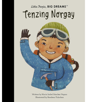 Tenzing Norgay (Little People, Big Dreams, 101)