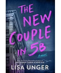 The New Couple In 5B: A Novel