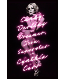 Candy Darling: Dreamer, Icon, Superstar