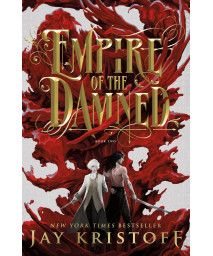 Empire Of The Damned (Empire Of The Vampire, 2)