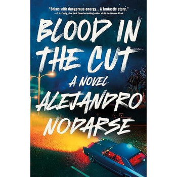 Blood In The Cut: A Novel