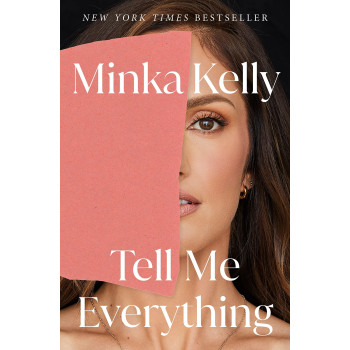 Tell Me Everything: A Memoir