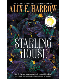 Starling House: A Reese'S Book Club Pick
