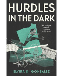 Hurdles In The Dark