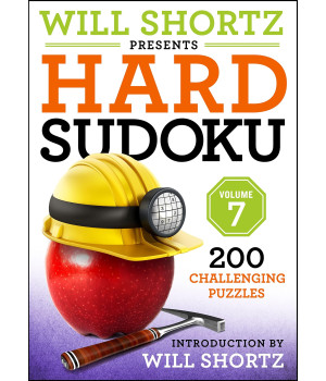 Will Shortz Presents Hard Sudoku, Volume 7 (Will Shortz Presents Hard Sudoku, 7)