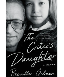 The Critic'S Daughter: A Memoir