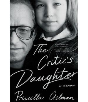 The Critic'S Daughter: A Memoir