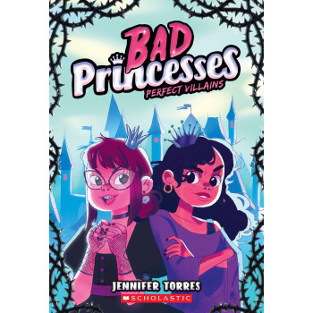 Perfect Villains (Bad Princesses 1)