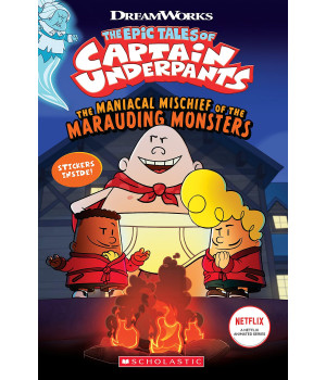 The Maniacal Mischief Of The Marauding Monsters (The Epic Tales Of Captain Underpants Tv)