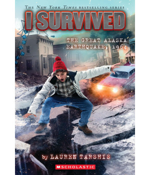 I Survived The Great Alaska Earthquake, 1964 (I Survived 23)