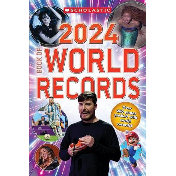 Book Of World Records 2024 (Scholastic Book Of World Records)