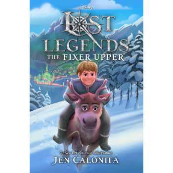 Lost Legends: The Fixer Upper (Disney'S Lost Legends)