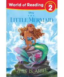 World Of Reading: The Little Mermaid: This Is Ariel