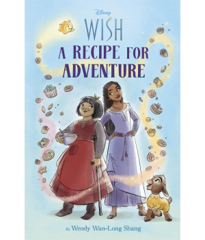 Disney Wish: A Recipe For Adventure
