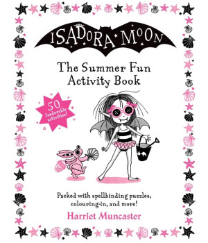 Isadora Moon: The Summer Fun Activity Book