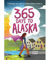 365 Days To Alaska