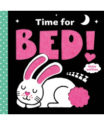 Time For Bed! (A Little Softies Board Book)