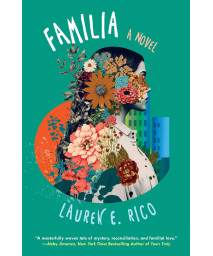 Familia: A Riveting And Unforgettable Novel Of Sisterhood