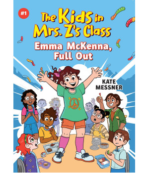 Emma Mckenna, Full Out (The Kids In Mrs. Z'S Class 1)