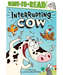 Interrupting Cow: Ready-To-Read Level 2