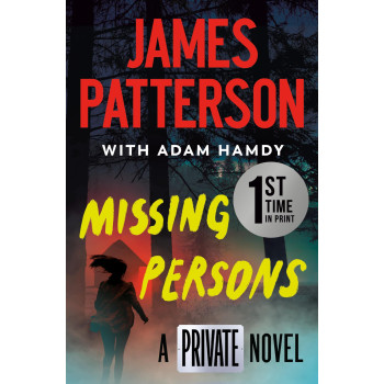 Missing Persons: The Most Exciting International Thriller Series Since Jason Bourne (Private, 16)