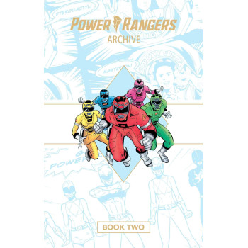 Power Rangers Archive Book Two Deluxe Edition Hc (Power Rangers Archive, 2)