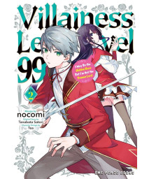 Villainess Level 99 Volume 2: I May Be The Hidden Boss But I'M Not The Demon Lord (Villainess Level 99 Series)