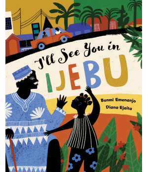 I'Ll See You In Ijebu