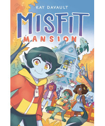 Misfit Mansion