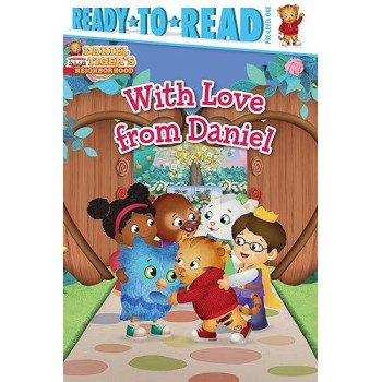 With Love From Daniel: Ready-To-Read Pre-Level 1 (Daniel Tiger'S Neighborhood)