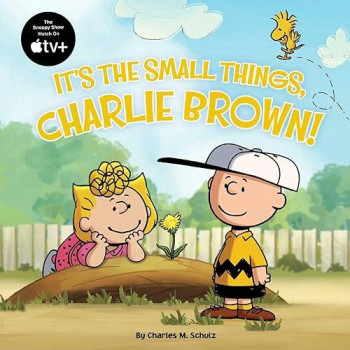 It'S The Small Things, Charlie Brown! (Peanuts)
