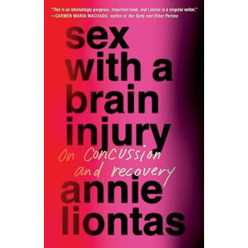 Sex With A Brain Injury: On Concussion And Recovery