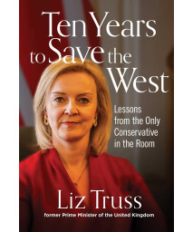 Ten Years To Save The West