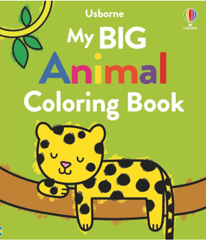 My Big Animal Coloring Book (First Coloring Books)