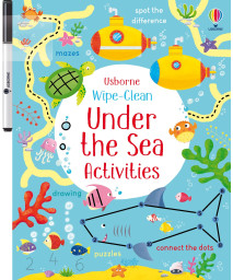 Wipe-Clean Under The Sea Activities (Wipe-Clean Activities)