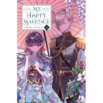 My Happy Marriage, Vol. 4 (Light Novel) (My Happy Marriage (Novel), 4)