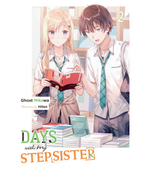 Days With My Stepsister, Vol. 2 (Light Novel) (Days With My Stepsister (Light Novel), 2)