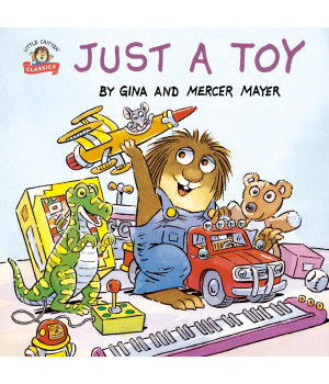 Just A Toy (Little Critter) (Pictureback(R))
