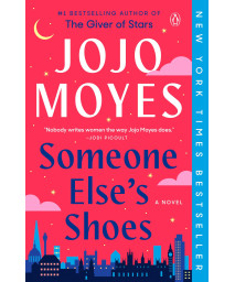 Someone Else'S Shoes: A Novel