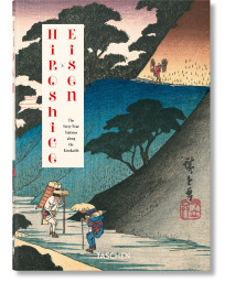 Hiroshige & Eisen. The Sixty-Nine Stations Along The Kisokaido. 40Th Ed.