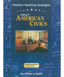 Holt American Civics Creative Teaching Strategies